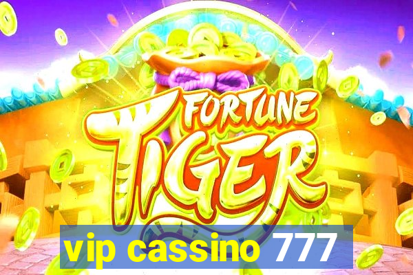 vip cassino 777